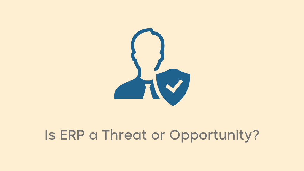 Is ERP a Threat or an Opportunity for Accountants?