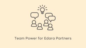 Why Edara Partners Should Build a Specialized Team?