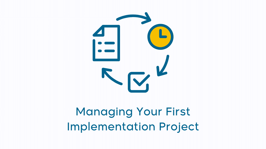 Managing Your First “Edara” Implementation Project